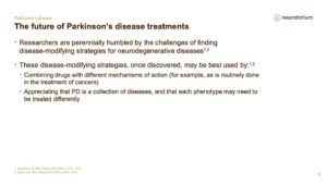 The future of Parkinson’s disease treatments